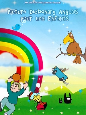 cover image of Picture Dictionary Anglais pour les Enfants